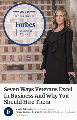 Elev8 Consulting Group CEO Angela Delmedico Featured In Forbes: Seven Ways Veterans Excel In Business And Why You Should Hire Them