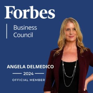Angela Delmedico - Forbes Business Council